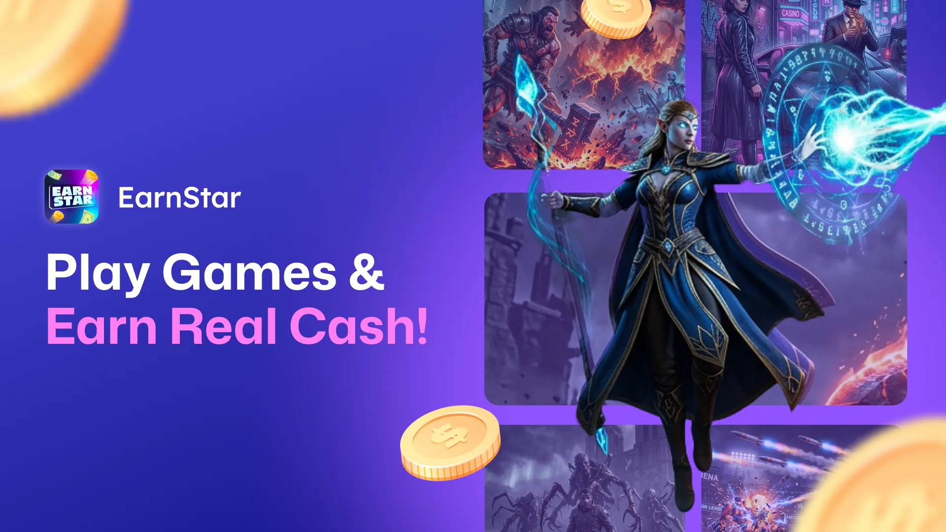 EarnStar promotional art: play games and earn real cash
